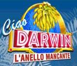 Ciao Darwin